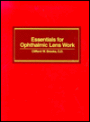 Essentials for Ophthalmic Lens Work / Edition 1