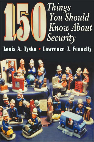 150 Things You Should Know About Security / Edition 1