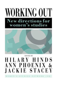 Working Out: New Directions For Women's Studies