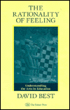 The Rationality of Feeling: Understanding the Arts in Education
