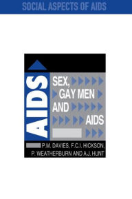 Sex, Gay Men, and AIDS