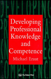 Developing Professional Knowledge And Competence / Edition 1