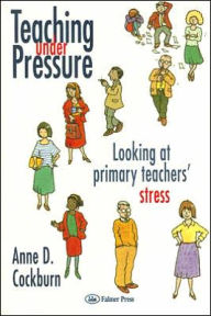 Teaching under Pressure: Looking at Primary Teachers' Stress