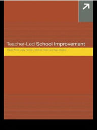 Title: Teacher-Led School Improvement, Author: Judith Durrant