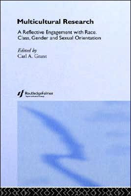 Multicultural Research: Race, Class, Gender and Sexual Orientation / Edition 1