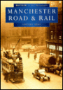 Manchester Road & Rail