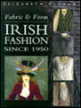 Fabric and Form: Irish Fashion since 1950