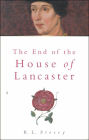 The End of the House of Lancaster