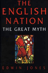 The English Nation: The Great Myth