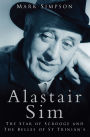 Alastair Sim: The Real Belle of St Trinians