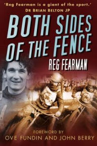 Title: Both Sides of the Fence, Author: Reg Fearman