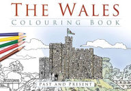 Title: The Wales Colouring Book, Author: The History Press