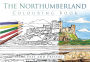 The Northumberland Colouring Book: Past & Present