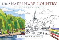 Title: The Shakespeare Country Colouring Book, Author: The History Press