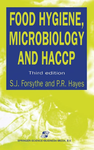 Food Hygiene, Microbiology and HACCP, Third Edition