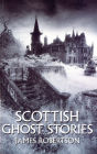 Scottish Ghost Stories