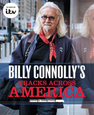 Title: Billy Connolly's Tracks Across America, Author: Billy Connolly