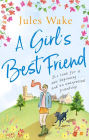 A Girl's Best Friend: A feel-good countryside escape to warm your heart