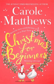 Title: Christmas for Beginners, Author: Carole Matthews