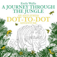 Title: A Journey Through the Jungle, Author: Emily Wallis