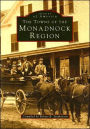 Monadnock Region (Images of America Series)