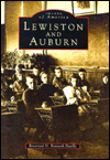 Lewiston and Auburn (Images of America Series)