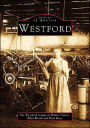 Westford (Images of America Series)