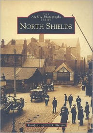 Title: North Shields, Author: Eric Hollerton