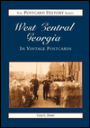 West Central Georgia: In Vintage Postcards