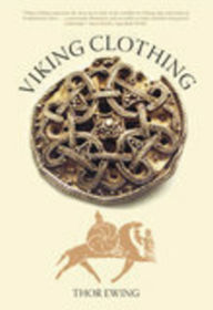 Title: Viking Clothing, Author: Thor Ewing