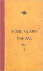 The Home Guard Manual 1941