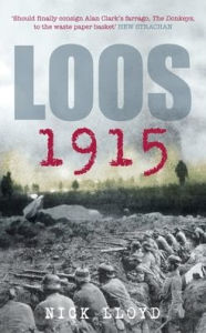 Loos 1915: The Untold Story