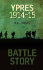 Battle Story: Ypres 1914-15