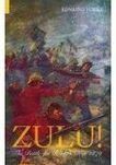 Title: Zulu!: The Battle for Rorke's Drift 1879, Author: Edmund Yorke