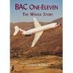 Title: BAC One-Eleven: The Whole Story, Author: Stephen Skinner
