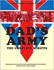 Dad's Army: The Complete Scripts