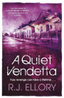 A Quiet Vendetta