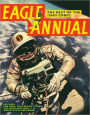 Eagle Annual: The Best of the 1960s Comic: Features Dan Dare, the Rolling Stones, the Space Race and World Cup 66 Previewed