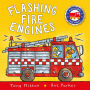 Flashing Fire Engines (Amazing Machines Series)