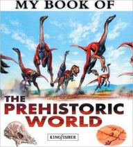 My Book of The Prehistoric World