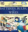 Batteries, Bulbs, and Wires