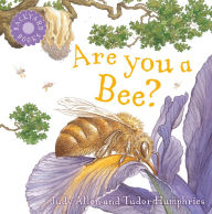 Are You a Bee? (Backyard Books Series)