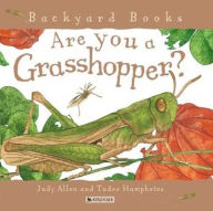 Title: Are You a Grasshopper?, Author: Judy Allen