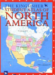 Kingfisher Student Atlas of North America