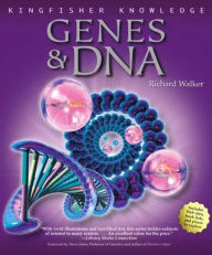 Genes and DNA (Kingfisher Knowledge Series)
