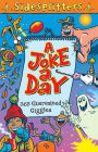 A Joke a Day: 365 Guaranteed Giggles