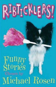 Ribticklers!: Funny Stories