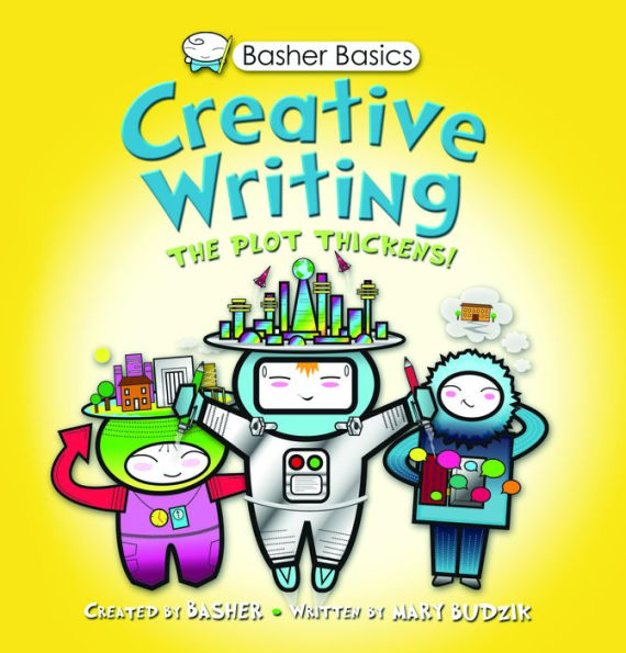 Creative Writing (Basher Basics Series)