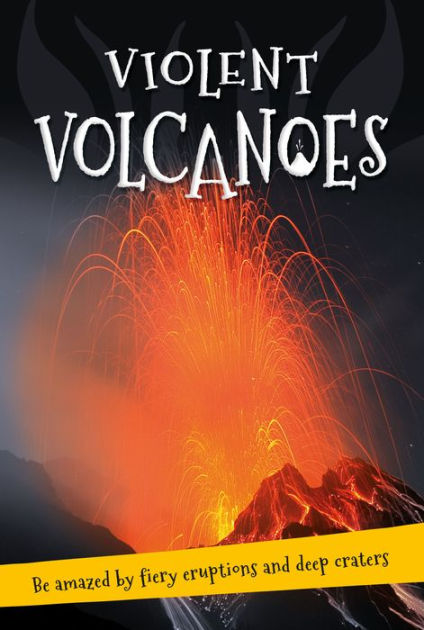 It's All About... Violent Volcanoes: Everything You Want To Know About ...