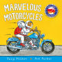 Marvelous Motorcycles (Amazing Machines Series)